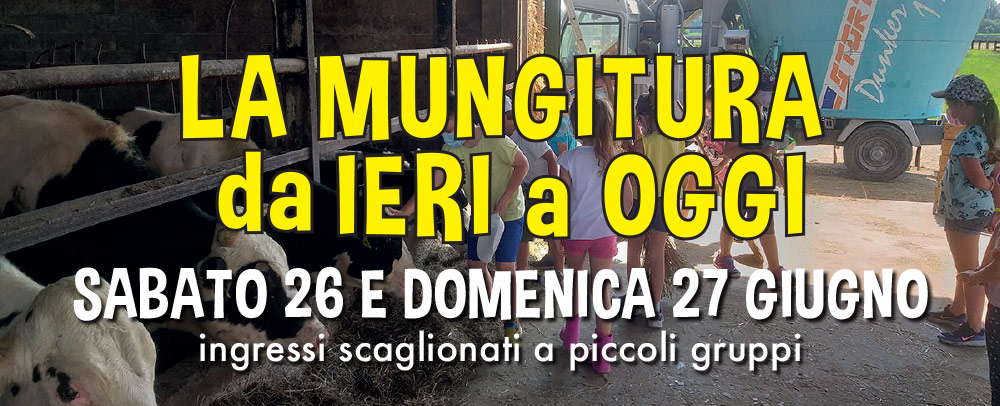 LA MUNGITURA da IERI a OGGI - sabato 26 e domenica 27 giugno